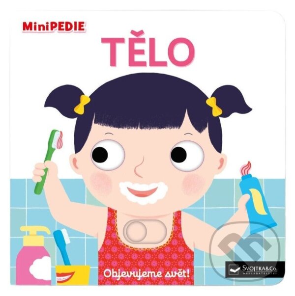 Kniha: MiniPEDIE Objevujeme svět! Tělo (Nathalie Choux). Svojtka&Co., 2026 Kniha: MiniPEDIE Objevujeme svět! Tělo (Nathalie Choux). Svojtka&Co., 2026