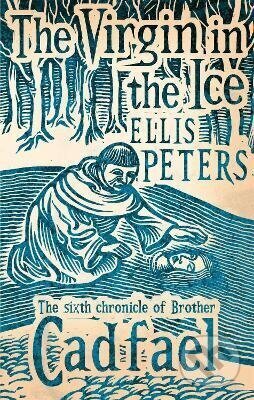Kniha: Virgin In The Ice (Ellis Peters). Little, Brown Book Group, 2011 Kniha: Virgin In The Ice (Ellis Peters). Little, Brown Book Group, 2011