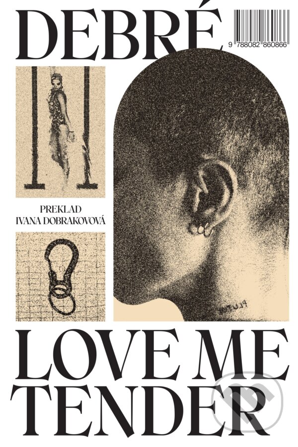 Kniha: Love Me Tender (slovenský jazyk) (Constance Debre). BRAK, 2026 Kniha: Love Me Tender (slovenský jazyk) (Constance Debre). BRAK, 2026