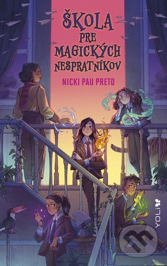 Kniha: Škola pre magických nespratníkov (Nicki Pau Preto). YOLi, 2026 Kniha: Škola pre magických nespratníkov (Nicki Pau Preto). YOLi, 2026