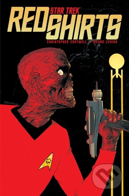 Kniha: Star Trek: Red Shirts (Christopher Cantwell a Megan Levens). Idea & Design Works, 2026 Kniha: Star Trek: Red Shirts (Christopher Cantwell a Megan Levens). Idea & Design Works, 2026