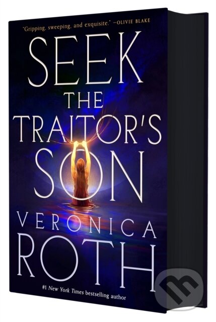 Kniha: Seek the Traitor's Son (Veronica Roth). Tor Books, 2026 Kniha: Seek the Traitor's Son (Veronica Roth). Tor Books, 2026