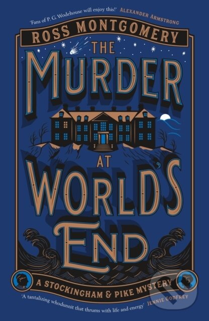 Kniha: The Murder at World’s End (Ross Montgomery). Penguin Books, 2026 Kniha: The Murder at World’s End (Ross Montgomery). Penguin Books, 2026