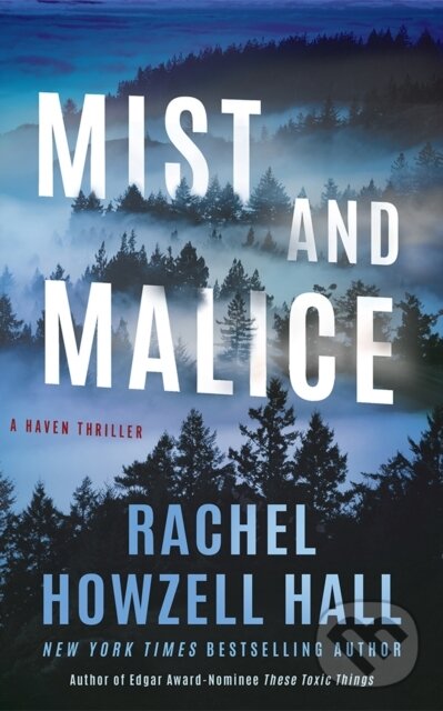 Kniha: Mist and Malice (Rachel Howzell Hall). Thomas & Mercer, 2026 Kniha: Mist and Malice (Rachel Howzell Hall). Thomas & Mercer, 2026