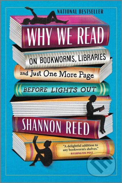 Kniha: Why We Read (Shannon Reed). Hanover Square Press, 2026 Kniha: Why We Read (Shannon Reed). Hanover Square Press, 2026