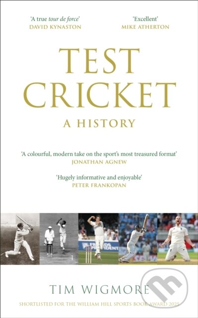 Kniha: Test Cricket (Tim Wigmore). Quercus, 2026 Kniha: Test Cricket (Tim Wigmore). Quercus, 2026