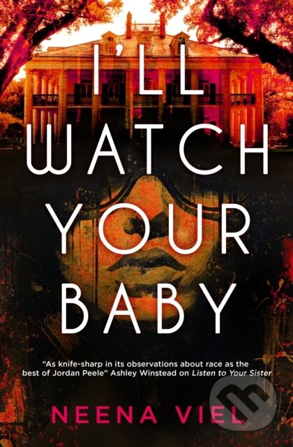 Kniha: I'll Watch Your Baby (Neena Viel). Titan Books, 2026 Kniha: I'll Watch Your Baby (Neena Viel). Titan Books, 2026
