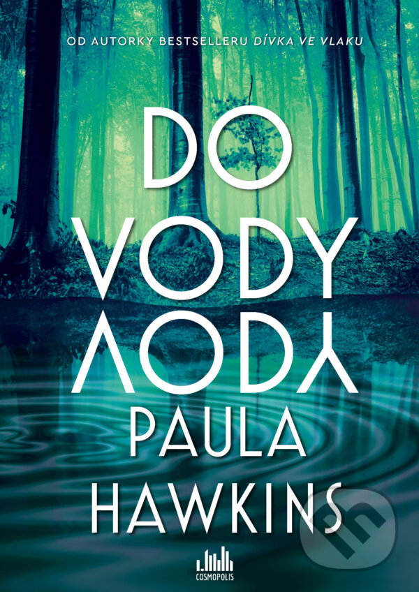 E-kniha: Do vody (Paula Hawkins). Grada, 2026 E-kniha: Do vody (Paula Hawkins). Grada, 2026