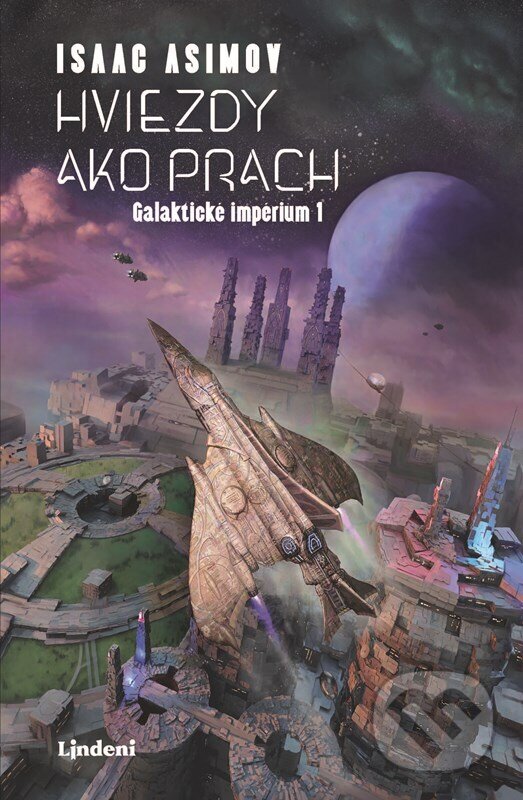 Kniha: Hviezdy ako prach (Isaac Asimov). Lindeni, 2026 Kniha: Hviezdy ako prach (Isaac Asimov). Lindeni, 2026