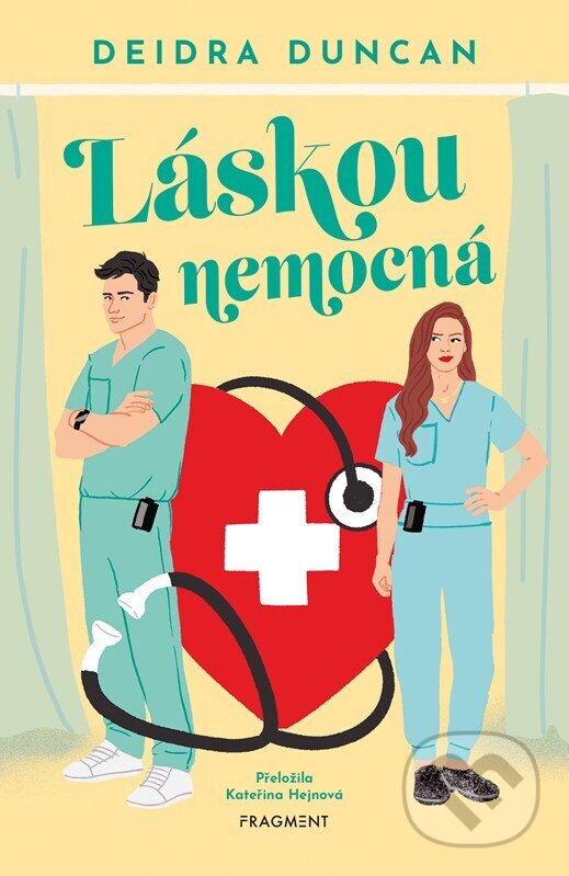 Kniha: Láskou nemocná (Deidra Duncan). Nakladatelství Fragment, 2026 Kniha: Láskou nemocná (Deidra Duncan). Nakladatelství Fragment, 2026