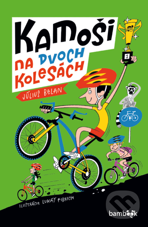 E-kniha: Kamoši na dvoch kolesách (Július Belan). Grada, 2026 E-kniha: Kamoši na dvoch kolesách (Július Belan). Grada, 2026