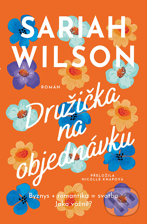 E-kniha: Družička na objednávku (Sariah Wilson). Red, 2026 E-kniha: Družička na objednávku (Sariah Wilson). Red, 2026