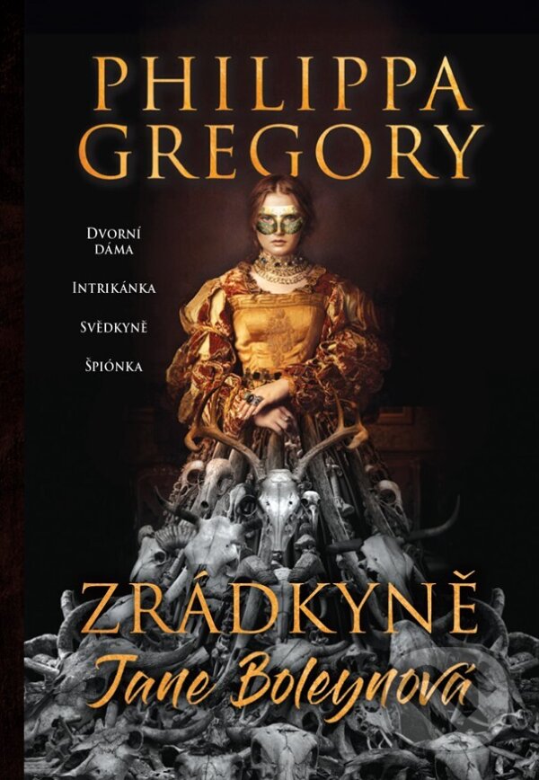 E-kniha: Zrádkyně Jane Boleynová (Philippa Gregory). HarperCollins, 2026 E-kniha: Zrádkyně Jane Boleynová (Philippa Gregory). HarperCollins, 2026