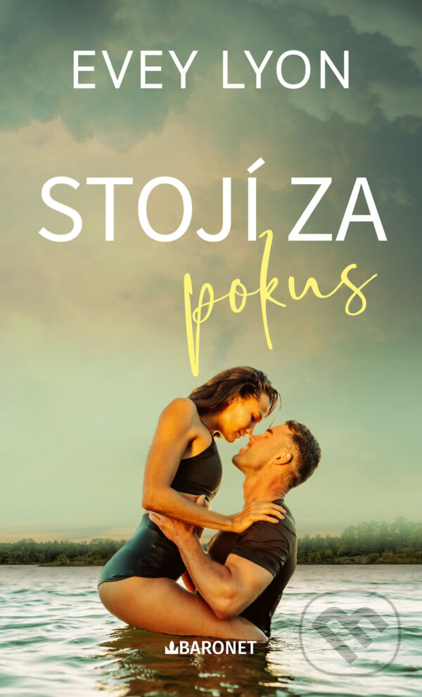 E-kniha: Stojí za pokus (Evey Lyon). Baronet, 2026 E-kniha: Stojí za pokus (Evey Lyon). Baronet, 2026