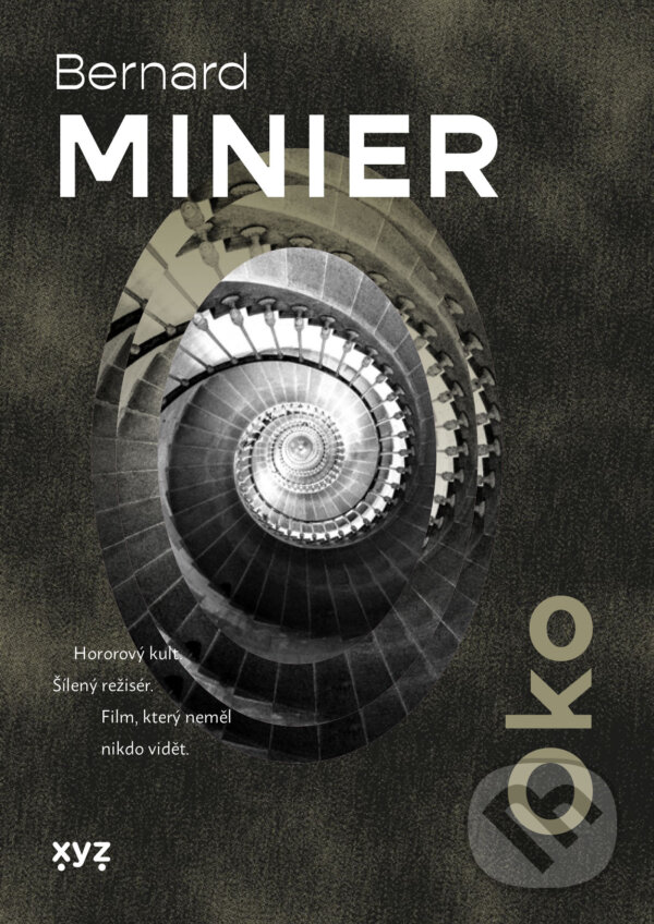 E-kniha: Oko (Bernard Minier). XYZ, 2026 E-kniha: Oko (Bernard Minier). XYZ, 2026
