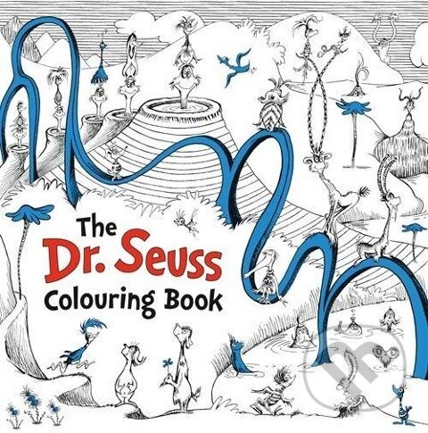 Kniha: DR SEUSS COLOURING BK (Seuss). , 2016 Kniha: DR SEUSS COLOURING BK (Seuss). , 2016