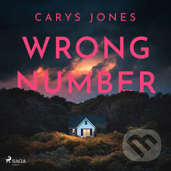 Audiokniha: Wrong Number (EN) (Carys Jones). Saga Egmont, 2026 Audiokniha: Wrong Number (EN) (Carys Jones). Saga Egmont, 2026