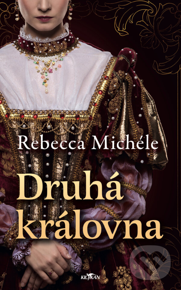 E-kniha: Druhá královna (Rebecca Michéle). Alpress, 2026 E-kniha: Druhá královna (Rebecca Michéle). Alpress, 2026