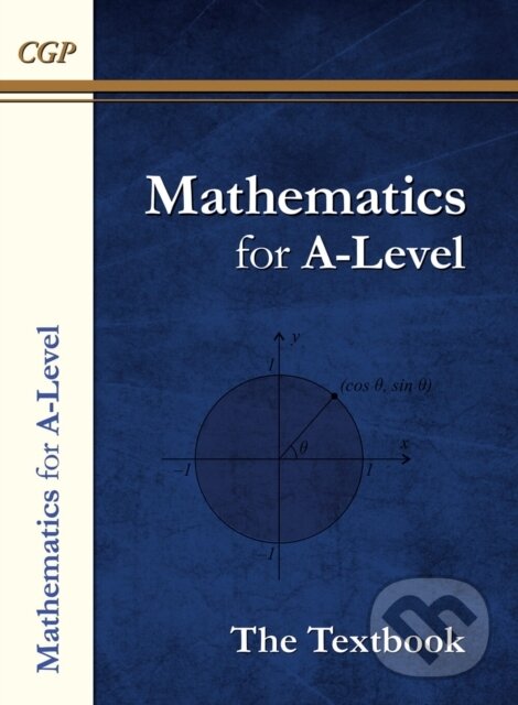 Kniha: MATHEMATICS FOR A LEVEL (CGP Books). , 2021 Kniha: MATHEMATICS FOR A LEVEL (CGP Books). , 2021