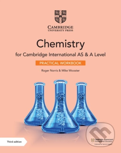 Kniha: CHEMISTRY AS AND A LEVEL PRACTICAL WB (Mike Wooster a Roger Norris). , 2020 Kniha: CHEMISTRY AS AND A LEVEL PRACTICAL WB (Mike Wooster a Roger Norris). , 2020