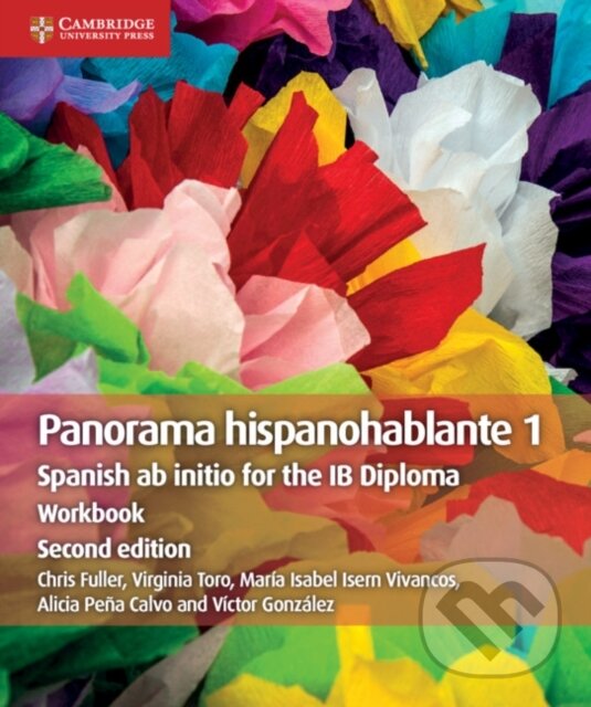 Kniha: PANORAMA HISPANO 1 WB (Alicia Pena Calvo, Virginia Toro, Victor Gonzalez, Maria Isabel Isern Vivancos a Chris Fuller). , 2019 Kniha: PANORAMA HISPANO 1 WB (Alicia Pena Calvo, Virginia Toro, Victor Gonzalez, Maria Isabel Isern Vivancos a Chris Fuller). , 2019