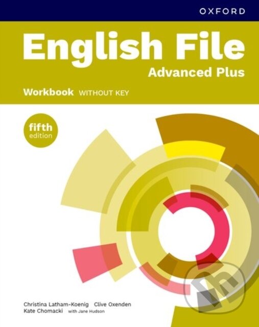 Kniha: ENG FILE 5/E 7 ADV PLUS WB WO/K (Christina Latham-Koenig, Kate Chomacki, Jane Hudson a Clive Oxenden). , 2026 Kniha: ENG FILE 5/E 7 ADV PLUS WB WO/K (Christina Latham-Koenig, Kate Chomacki, Jane Hudson a Clive Oxenden). , 2026
