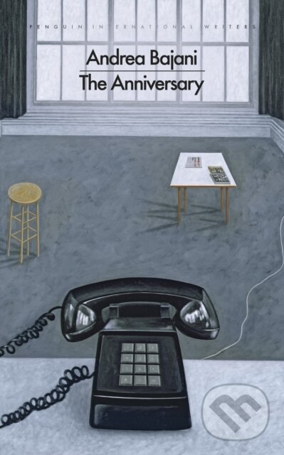 Kniha: The Anniversary (Andrea Bajani). Penguin Books, 2026 Kniha: The Anniversary (Andrea Bajani). Penguin Books, 2026