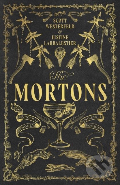 Kniha: The Mortons (Scott Westerfeld a Justine Larbalestier). Penguin Books, 2026 Kniha: The Mortons (Scott Westerfeld a Justine Larbalestier). Penguin Books, 2026