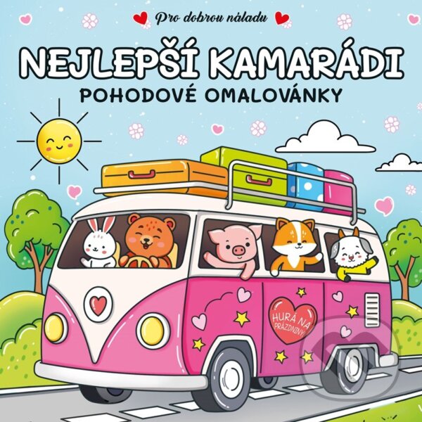 Kniha: Nejlepší kamarádi (Autorský kolektív). Rebo, 2026 Kniha: Nejlepší kamarádi (Autorský kolektív). Rebo, 2026