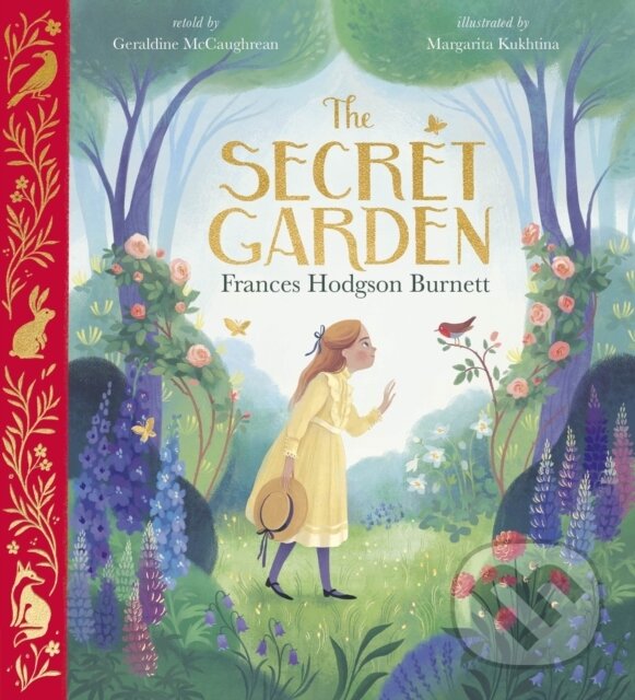 Kniha: The Secret Garden (Geraldine McCaughrean). Nosy Crow, 2021 Kniha: The Secret Garden (Geraldine McCaughrean). Nosy Crow, 2021
