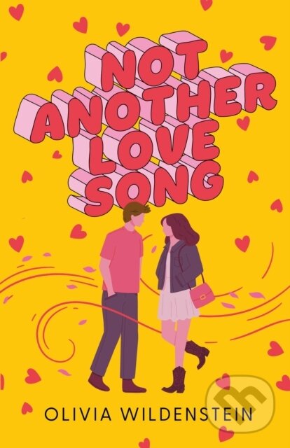 Kniha: Not Another Love Song (Olivia Wildenstein). Square Fish, 2025 Kniha: Not Another Love Song (Olivia Wildenstein). Square Fish, 2025