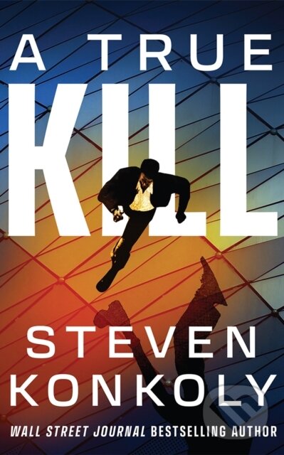 Kniha: A True Kill (Steven Konkoly). Thomas & Mercer, 2026 Kniha: A True Kill (Steven Konkoly). Thomas & Mercer, 2026