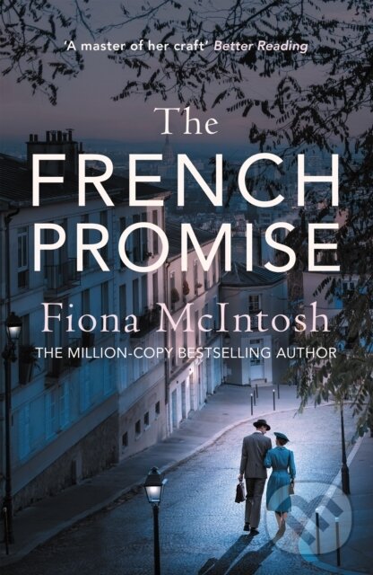 Kniha: The French Promise (Mcintosh Fiona). Allison & Busby, 2025 Kniha: The French Promise (Mcintosh Fiona). Allison & Busby, 2025