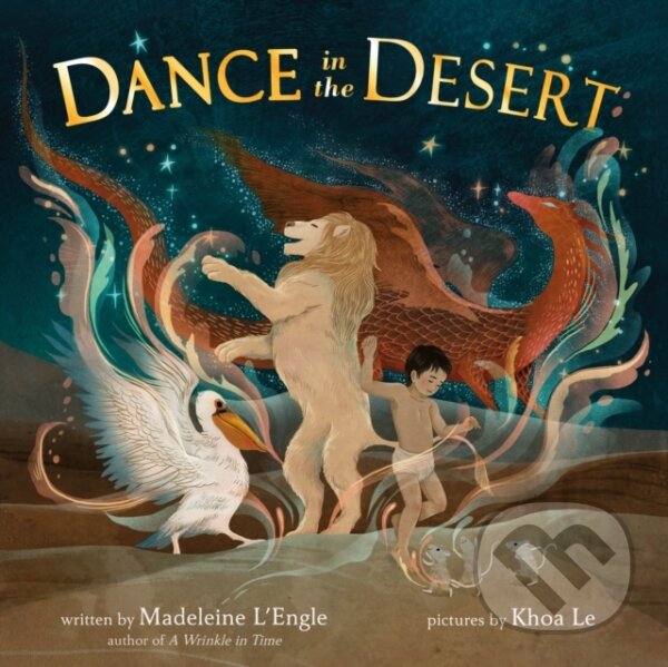 Kniha: Dance in the Desert (revised edition) (Madeleine L'Engle). , 2025 Kniha: Dance in the Desert (revised edition) (Madeleine L'Engle). , 2025