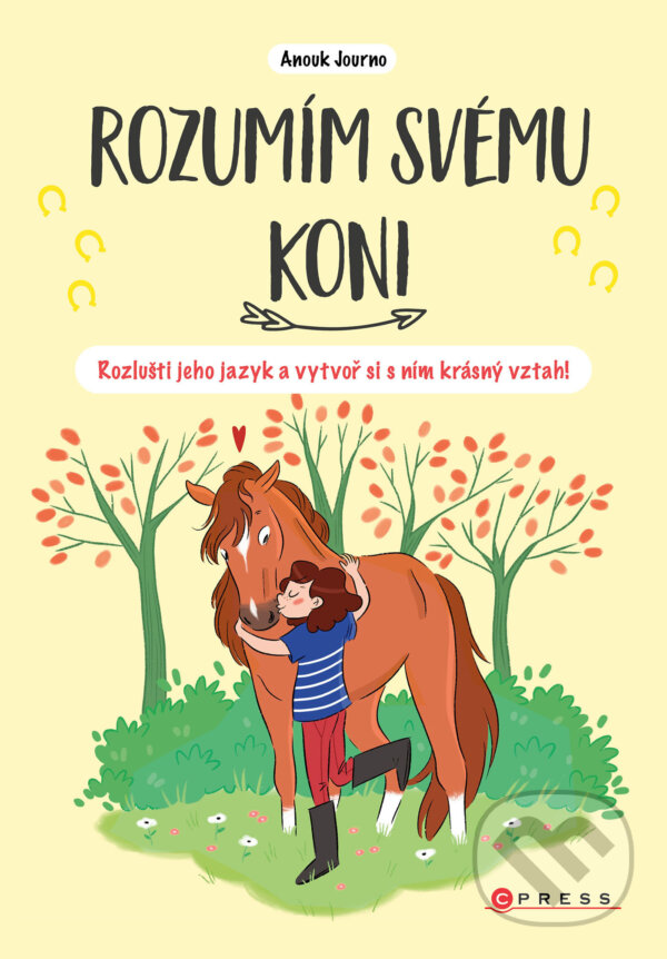 E-kniha: Rozumím svému koni (Autorský kolektív). CPRESS, 2025 E-kniha: Rozumím svému koni (Autorský kolektív). CPRESS, 2025