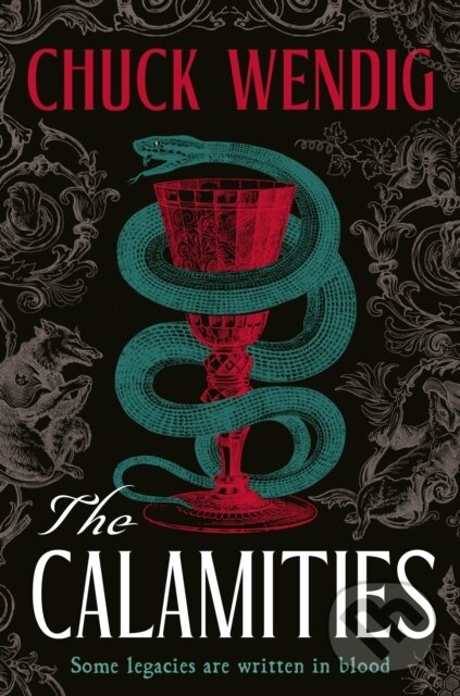 Kniha: The Calamities (Chuck Wendig). Cornerstone, 2026 Kniha: The Calamities (Chuck Wendig). Cornerstone, 2026