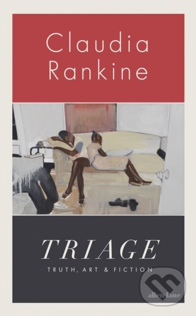 Kniha: Triage (Claudia Rankine). Penguin Books, 2026 Kniha: Triage (Claudia Rankine). Penguin Books, 2026