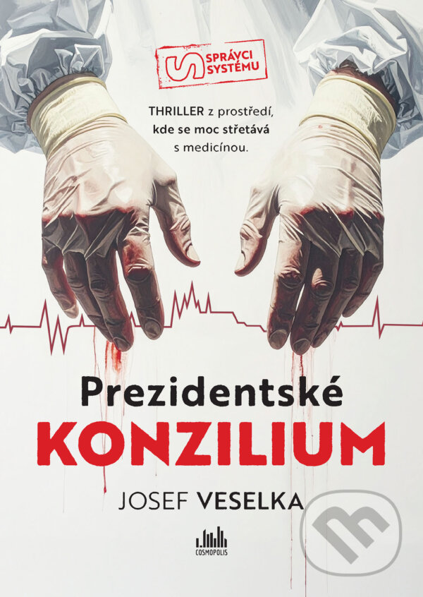 E-kniha: Prezidentské konzilium (Veselka Josef). Grada, 2026 E-kniha: Prezidentské konzilium (Veselka Josef). Grada, 2026