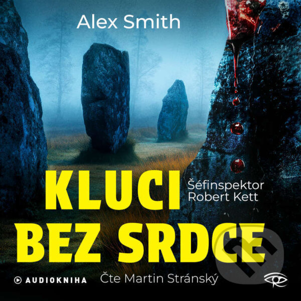 Audiokniha: Kluci bez srdce (Alex Smith). Kanopa, 2026 Audiokniha: Kluci bez srdce (Alex Smith). Kanopa, 2026