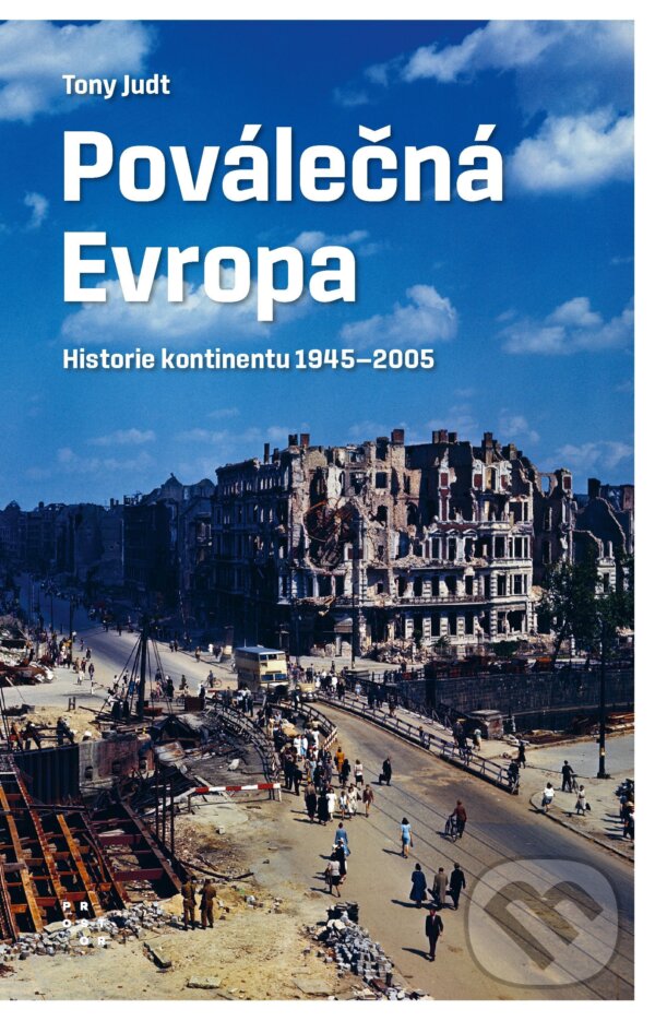 E-kniha: Poválečná Evropa (Tony Judt). Prostor, 2025 E-kniha: Poválečná Evropa (Tony Judt). Prostor, 2025