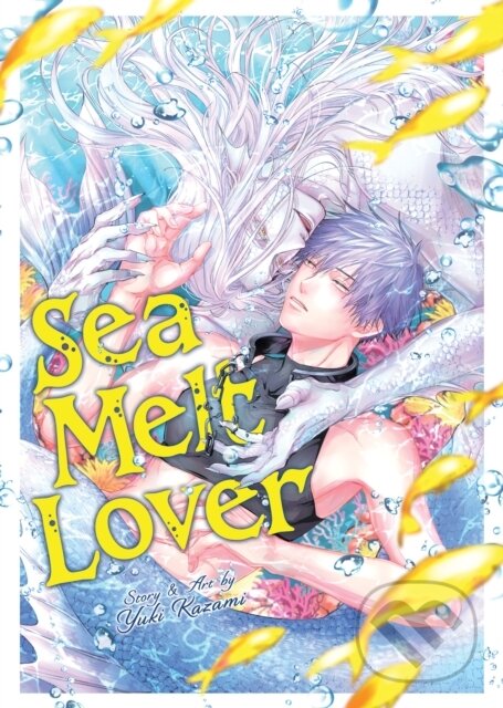 Kniha: Sea Melt Lover (Yuki Kazami). Seven Seas, 2026 Kniha: Sea Melt Lover (Yuki Kazami). Seven Seas, 2026
