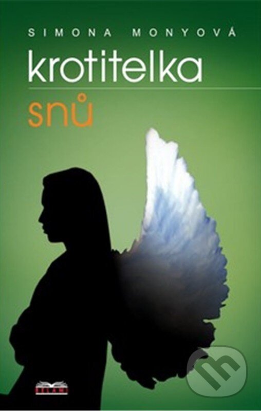 Kniha: Krotitelka snů (Simona Monyová). Belami, 2026 Kniha: Krotitelka snů (Simona Monyová). Belami, 2026