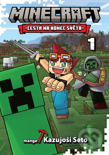 Kniha: Minecraft manga: Cesta na konec světa 1 (Kazujoši Seto). Crew, 2026 Kniha: Minecraft manga: Cesta na konec světa 1 (Kazujoši Seto). Crew, 2026