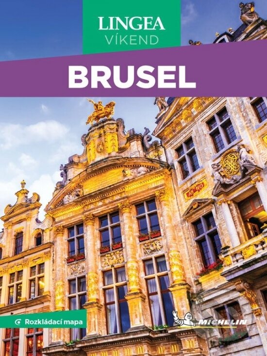 Kniha: Brusel - víkend...s rozkládací mapou (neuvedený autor). , 2026 Kniha: Brusel - víkend...s rozkládací mapou (neuvedený autor). , 2026