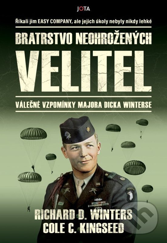 Kniha: Bratrstvo neohrožených: Velitel (Cole C. Kingseed). Jota, 2026 Kniha: Bratrstvo neohrožených: Velitel (Cole C. Kingseed). Jota, 2026