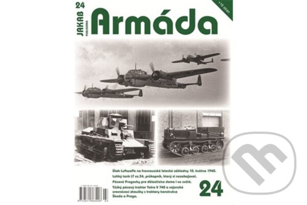 Kniha: Armáda č.24 (Vladimír Francev, Miroslav Šnajdr a Radomír Zavadil). Jakab, 2026 Kniha: Armáda č.24 (Vladimír Francev, Miroslav Šnajdr a Radomír Zavadil). Jakab, 2026
