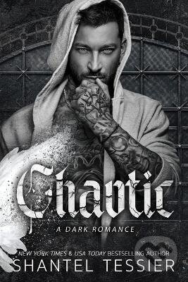 Kniha: Chaotic (Shantel Tessier). Independently Published, 2026 Kniha: Chaotic (Shantel Tessier). Independently Published, 2026