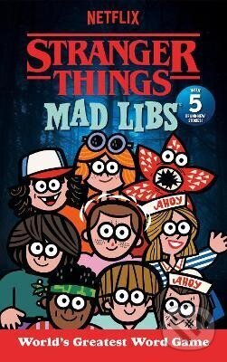 Kniha: Stranger Things Mad Libs (Gabriella DeGennaro). Penguin Putnam Inc, 2025 Kniha: Stranger Things Mad Libs (Gabriella DeGennaro). Penguin Putnam Inc, 2025