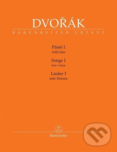 Kniha: Písně I (Antonín Dvořák). Bärenreiter Praha, 2026 Kniha: Písně I (Antonín Dvořák). Bärenreiter Praha, 2026