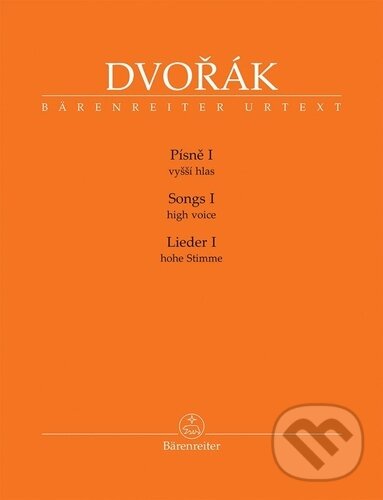 Kniha: Písně I (Antonín Dvořák). Bärenreiter Praha, 2026 Kniha: Písně I (Antonín Dvořák). Bärenreiter Praha, 2026